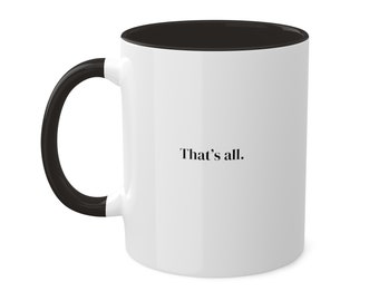 Taza con cita de Devil Wears Prada, cita de Miranda Priestly, Eso es todo, 11 oz, regalo para ella, regalo para él, regalo para amantes del cine