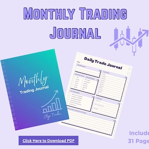 以下が含まれることがあります： 「Monthly Trading Journal」と題された、青と紫のグラデーションの表紙のジャーナル。 ジャーナルはスパイラル綴じで、「Daily Trade Journal」というテキストのページが含まれています。 画像には「Click Here to Download PDF」と「Includes 31 Pages」というテキストも含まれています。