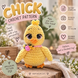 Può includere: Uno schema digitale all'uncinetto per un pulcino amigurumi giallo. Il testo recita CHICK CROCHET PATTERN, Small chick with a big personality!, Make your own little friend!, INSTANT DOWNLOAD, DETAILED PHOTOS, EASY TO FOLLOW, BEGINNER FRIENDLY, Pattern, not a finished toy!, AMIGURUMI PATTERN PDF, e HAPPYROOM.TOYS.