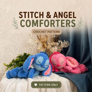 May include: A blue and pink crochet comforter set featuring the characters Stitch and Angel. The image includes the text "Stitch & Angel Comforters" and "Crochet Pattern". The comforters are lying on a white surface.