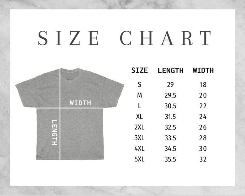 May include: Size chart for a t-shirt with measurements in inches. The chart shows the size, length, and width of the shirt in inches. The sizes are S, M, L, XL, 2XL, 3XL, 4XL, and 5XL.