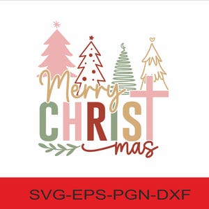 Merry Christmas Trees SVG: Christian Shirt Design (Digital Download)