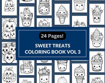 Sweet Treats Coloring Book Vol. 3 | Fun & Relaxing Dessert Designs