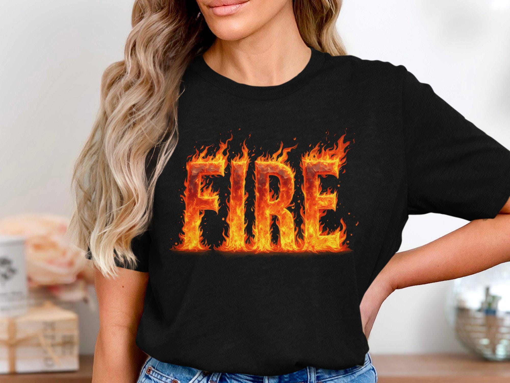 Fire Shirt, Flame Graphic Shirt, Burning Flame Shirt, Hot Fire T
