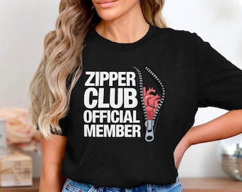 Zipper Club Shirt, Heart Surgery Survivor Shirt, Open Heart Surgery Recovery Tee, Heart Bypass T Shirt, Funny Cardiac Surgery Survivor Gift