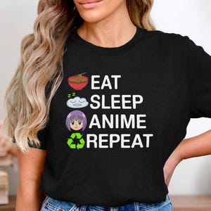 Eat Sleep Anime Repeat Shirt, Anime Lover T Shirt, Funny Anime Shirt, Otaku Anime T Shirt, Kawaii Anime Shirt, Anime Gift Shirt