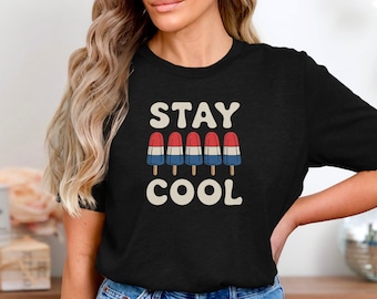 Stay Cool Popsicle Shirt, Funny Summer Ice Pop Tee, Red White Blue Rocket Pop Shirt, Retro Patriotic Frozen Treat TShirt For Hot Days