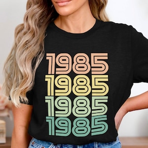 Retro 1985 Shirt, Vintage 1985 T Shirt, Born In 1985 Tee, 1985 Birthday Shirt, 1985 Throwback Shirt, Made In 1985 Shirt, 1985 Graphic Tee