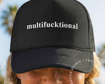 MultiFUCKtional hat • Gift for the mother, friend, coworker who does it all