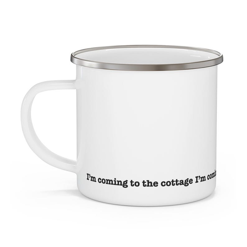 Im Coming to the Cottage Enamel Camping Mug | Heated Rivalry Inspired Cup | Minimal Fan Mug | 12oz Outdoor Drinkware image 5