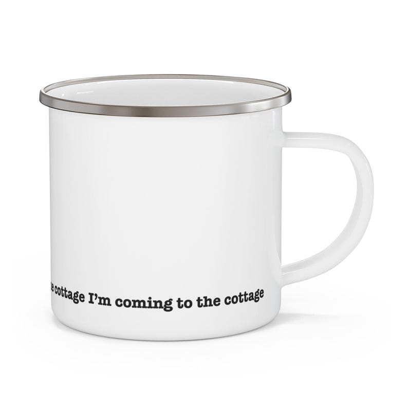 Im Coming to the Cottage Enamel Camping Mug | Heated Rivalry Inspired Cup | Minimal Fan Mug | 12oz Outdoor Drinkware image 4