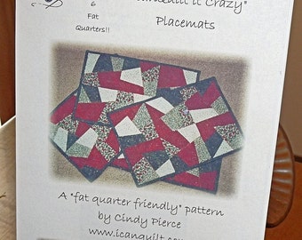 IcanQuilt it Crazy Placemats Quilt Pattern