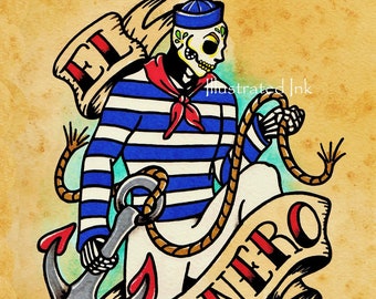 Day of the Dead Tattoo Sailor Art EL MARINERO Loteria Print 5 x 7, 8 x 10 or 11 x 14