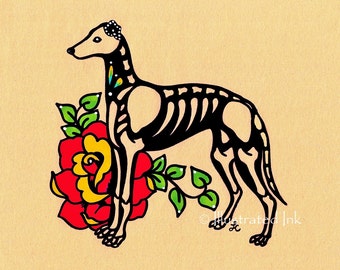 Day of the Dead GREYHOUND or WHIPPET Dog Dia de los Muertos Art Print 5 x 7, 8 x 10 or 11 x 14 - Choose your own words - Donation to Shelter