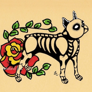 Day of the Dead BOSTON TERRIER Dog Dia de los Muertos Art Print 5 x 7, 8 x 10 or 11 x 14 - Choose your own words - Shelter Donation