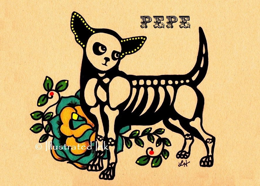 Day of the Dead Dog CHIHUAHUA Tattoo Print 5 X 7 8 X 10 or 11 Etsy