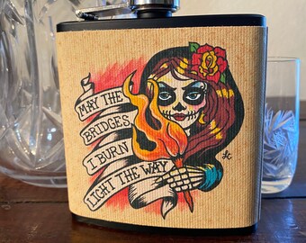 Day of the Dead Flask “May The Bridges I Burn” Tattoo Art 6 Oz, Black, Stainless Steel with Funnel