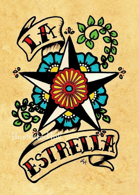 Old School Tattoo Star Art La Estrella Loteria Print 5 X 7 8 X 10 Or 11 X 14