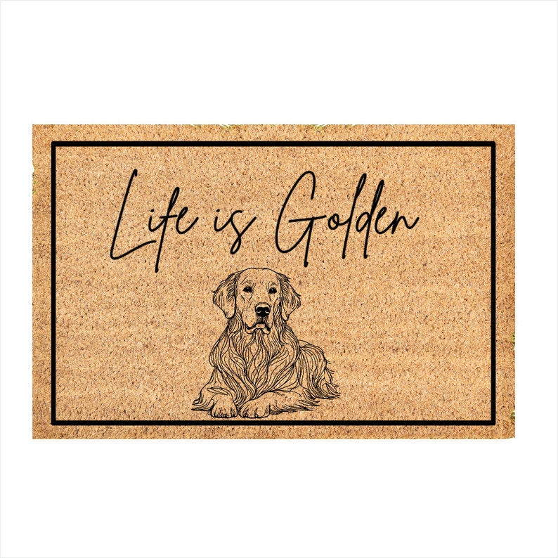 Life is Golden Front Doormat Golden Retriever Home Decor Dog Doormat Cute Golden Retriever Doormat 18 x 12