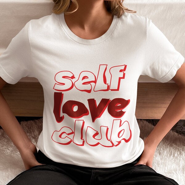 Custom Women's T-Shirt, 24 hour Shipping Custom Designs, Self Love Club T-Shirt, Custom T-Shirts, Tops and Tees, Personalized T-Shirt,