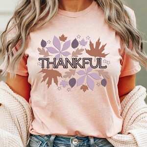 Fall Shirt, Thankful shirt, Thankful Tshirt, Thankful grateful shirt, Thanksgiving Shirt, Thankful mom shirt, Autumn for women, Fall vibes