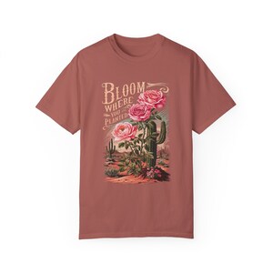 Bloom Where You are Planted Boho T-shirt - Wildflower Shirt - Gardening T-Shirt - School Counselor Shirt - Motivational Tee - Plant Tee image 5
