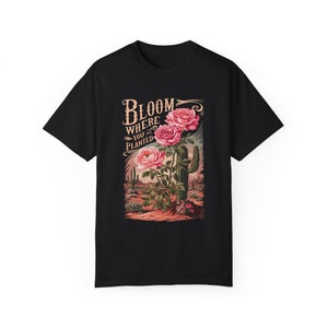 Bloom Where You are Planted Boho T-shirt - Wildflower Shirt - Gardening T-Shirt - School Counselor Shirt - Motivational Tee - Plant Tee image 2