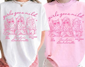 Girls Gone Mild Bachelorette Cat Shirt, Custom Spa Party Pajama Tee, Girls Trip Sleepover Shirt, Bridal Party Gift, Bach Weekend Top