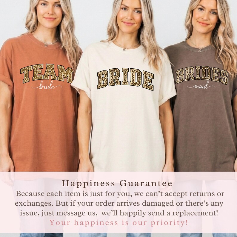May include: Three women wearing matching t-shirts. The shirts are in shades of orange, cream, and brown. The text on the shirts reads "TEAM bride", "BRIDE", and "BRIDES maid" in a bold, leopard print font. The shirts are for a bridal party.