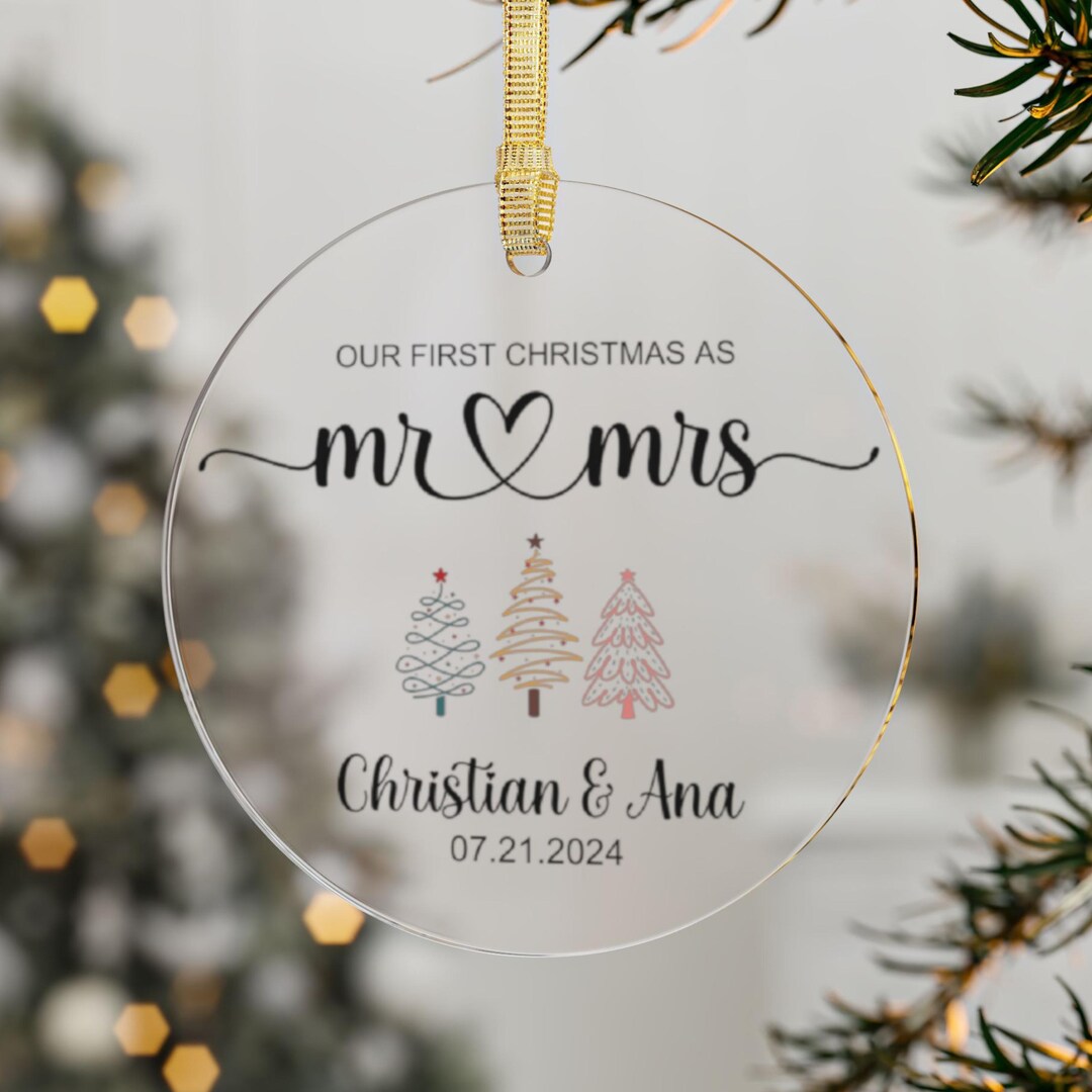 Our First Christmas Married as Mr and Mrs Ornament, Mr and Mrs Tree ...