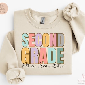 Custom Second Grade Teacher Sweatshirt, Personalized 2nd Grade Teacher Gift, Teacher Name, Back To School Tee, Custom Teacher Name T-shirt.