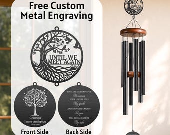 Custom Memorial Wind Chime, Until We Meet Again Tree of Life Sympathy Gift, Personalized Bereavement Remembrance Keepsake for Loved Ones