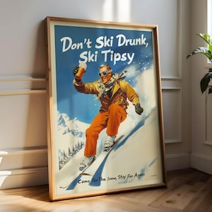 Esquiador borracho, Club de Après Ski. Regalo de esquí. Cartel publicitario austriaco vintage. Obra de arte - Decoración del hogar. Pintura, arte mural, tamaños A5, A4, A3 y A2.