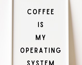 Funny Coffee Printable Wall Art, Coffee Bar Decor (Digital Download)