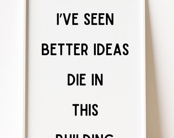 Office Wall Art, Dark Corporate Humor Print, Funny Office Quote (Digital Download)