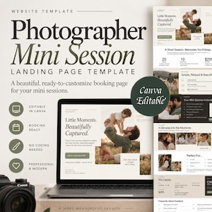 May include: A website template for photographer mini sessions displayed on a laptop screen. The design features the text Little Moments. Beautifully Captured. and includes a Canva Editable badge. A black camera sits in the lower left corner.