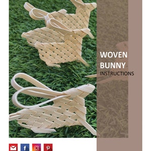 May include: Three woven bunny decorations made from natural wood are displayed on a green grassy surface. The bunnies are crafted with a simple, elegant design and have a natural, rustic look. The image includes the text "WOVEN BUNNY INSTRUCTIONS".