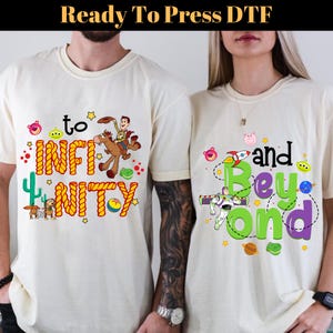 To Infinity And Beyond DTF Transfer, Toy Story Ready To Press, Toy Story Characters DTF, Toy Story Heat Transfer, Disneyland Family Trip DTF