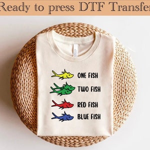 Ein Fisch, zwei Fische, rote Fische, blaue Fische DTF Transferfolie, Ein Fisch zwei Fische Rote Fische Blaue Fische Shirt, Dr. Seuss Fisch Shirt, Dr. Seuss Fische DTF