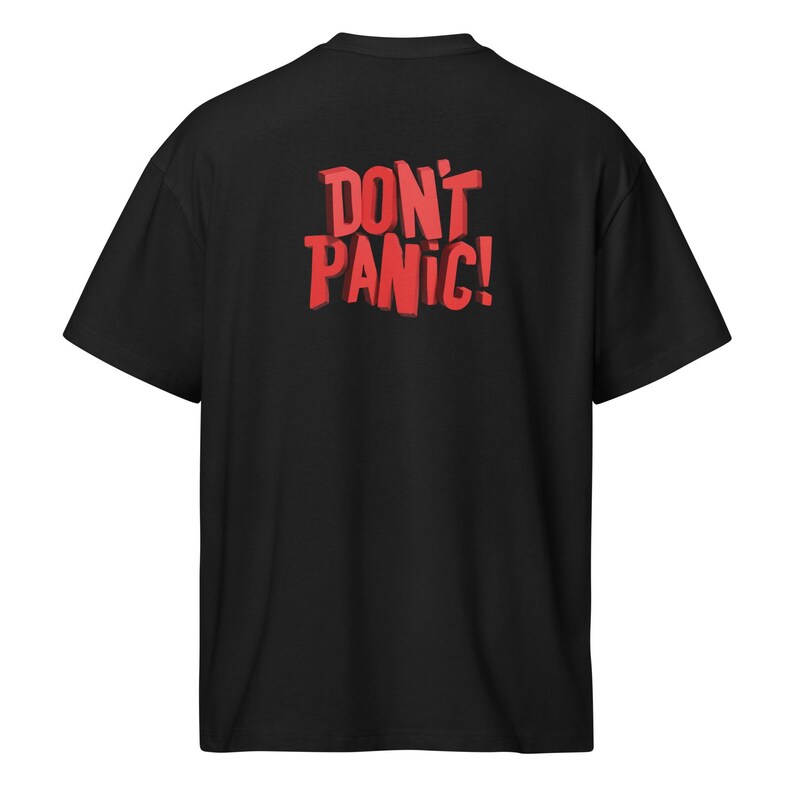 Don't Panic Funny Anxiety Tee | Hyper-Realistic 3D Text | Geeky Pop Culture Shirt | Bold Inspirational Quote | Clean Design T-Shirt
