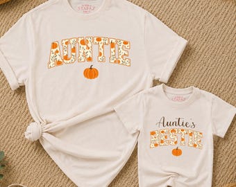 Custom Fall Auntie and Auntie's Bestie Matching Shirt, Pumpkin Season Aunt and Mini Outfit