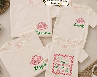 Custom One Little Meatball Matching Family Shirt, Personalized Italian Spaghetti 1st Birthday Boy Party Outfit