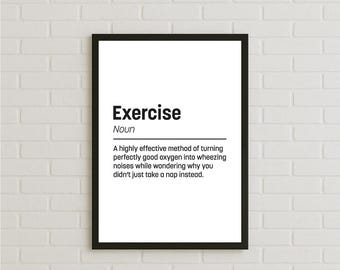 Funny Exercise Dictionary Definition Style Poster, Gym Humor Wall Art, Black And White Typography Fitness Gift Idea, Customisable Decor