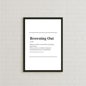 Browning Out Dictionary Style Definition It&#39;s Always Sunny In Philadelphia Quote Print, Customisable Colour Bold Typography Print Fan Gift