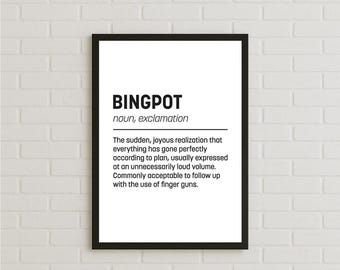 BINGPOT Definition Poster, Funny Minimalist Wall Art, Brooklyn Nine-Nine Inspired Print, Comedy Quote Typography, Customisable Gift Idea