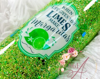 Margarita Themed Glitter 15oz Skinny Tumbler / Stainless Steel Personalized Tumbler / When Life Gives You Lemons