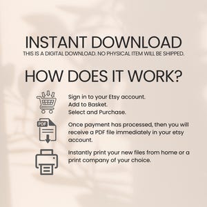 May include: A digital download graphic with the text "INSTANT DOWNLOAD" and "HOW DOES IT WORK?". Instructions include signing into Etsy, adding to basket, selecting and purchasing, and printing the PDF file.