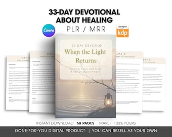 PLR / MRR 33-Day Healing Christian Devotional, KJV Scripture | When the Light Returns | Canva Editable