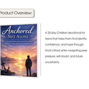 Pode incluir: Capa do livro "Anchored, NOT ALONE" com um p&ocirc;r do sol, uma &acirc;ncora e uma pessoa perto da &aacute;gua. &Eacute; um devocional crist&atilde;o de 33 dias para adolescentes, focado na identidade, coragem e f&eacute;.