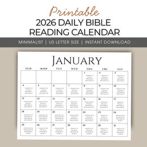 May include: A minimalist 2026 Daily Bible Reading Calendar printable on US Letter size paper. The calendar features a white background with black text, including the month of January and daily reading references.